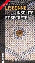 Couverture du livre « Lisbonne insolite et secrète (2e édition) » de Vitor Manuel Adriao aux éditions Jonglez