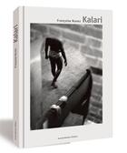 Couverture du livre « Kalari » de Cecile Gordon et Eric Auzoux et Francoise Nunez aux éditions Arnaud Bizalion