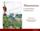 Couverture du livre « Montsoreau, le chant des fleurs en bord de Loire » de Daniel Couturier aux éditions Feuillage