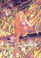 Couverture du livre « Tant que nous serons ensemble Tome 6 » de Yuki Akaneda aux éditions Akata