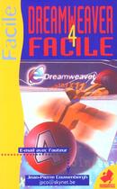 Couverture du livre « Dreamweaver 4 Et 5 Facile » de Jean-Pierre Couwenbergh aux éditions Marabout