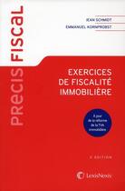 Couverture du livre « Exercices de fiscalité immobilières » de  aux éditions Lexisnexis