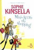 Couverture du livre « Mini-accro du shopping » de Sophie Kinsella aux éditions Belfond