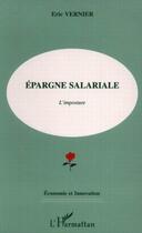 Couverture du livre « Epargne salariale » de Eric Vernier aux éditions L'harmattan