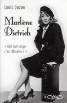 Couverture du livre « Marlène Dietrich » de Louis Bozon aux éditions Michel Lafon