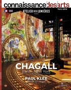 Couverture du livre « Chagall, paris - new york » de  aux éditions Connaissance Des Arts