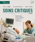 Couverture du livre « Soins critiques (2e édition) » de Linda D. Urden et Kathleen M. Stacy et Mary E. Lough aux éditions Cheneliere Mcgraw-hill
