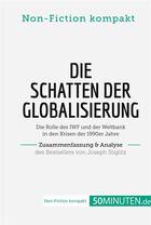 Couverture du livre « Die Schatten der Globalisierung. Zusammenfassung & Analyse des Bestsellers von Joseph Stiglitz » de 50minuten.De aux éditions 50minuten.de