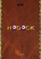 Couverture du livre « Hodock » de Daf aux éditions Edilivre