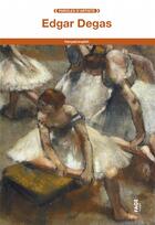 Couverture du livre « Edgar Degas » de Edgar Degas aux éditions Fage