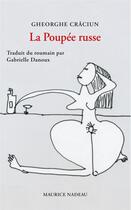 Couverture du livre « La poupée russe » de Gheorghe Craciun aux éditions Maurice Nadeau