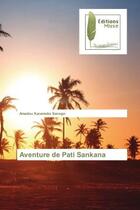 Couverture du livre « Aventure de pati sankana » de Sanogo Amadou aux éditions Muse