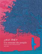 Couverture du livre « Un ennemi du peuple » de Javi Rey aux éditions Dupuis