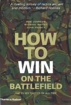 Couverture du livre « How to win on the battlefield » de Rob Johnson aux éditions Thames & Hudson