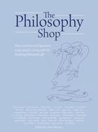 Couverture du livre « The Philosophy Shop » de Worley Peter aux éditions Crown House Digital