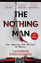 Couverture du livre « THE NOTHING MAN » de Catherine Ryan Howard aux éditions Atlantic Books