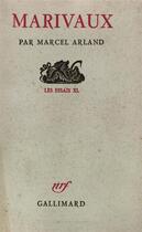 Couverture du livre « Marivaux » de Marcel Arland aux éditions Gallimard
