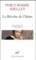 Couverture du livre « La révolte de l'islam » de Percy Bysshe Shelley aux éditions Gallimard