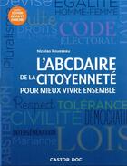 Couverture du livre « L'abcdaire de la citoyennete » de Nicolas Rousseau aux éditions Pere Castor