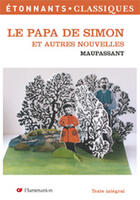 Couverture du livre « Papa de simon (nouvelle couverture) (le) » de Maupassant (De) Guy aux éditions Flammarion