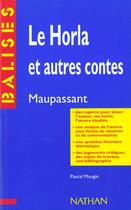 Couverture du livre « Le Horla » de Guy de Maupassant aux éditions Nathan