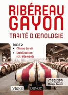 Couverture du livre « Traité d'oenologie t.2 ; chimie du vin ; stabilisation et traitements » de  aux éditions Dunod