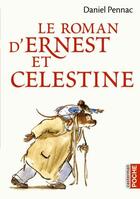 Couverture du livre « Ernest et Célestine » de Pennac/Vincent aux éditions Casterman