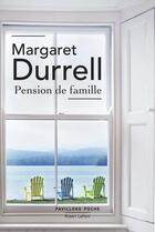 Couverture du livre « Pension de famille » de Margaret Durrell aux éditions Robert Laffont