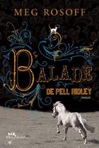 Couverture du livre « La balade de Pell Ridley » de Meg Rosoff aux éditions Albin Michel