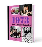 Couverture du livre « Les annees memoire 1973 » de  aux éditions Bayard