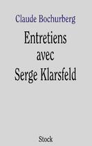 Couverture du livre « Entretiens Avec Serge Klarsfeld » de Claude Bochurberg aux éditions Stock