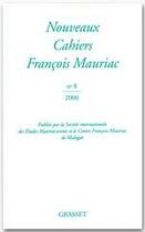 Couverture du livre « Nouveaux cahiers François Mauriac t.8 » de  aux éditions Grasset Et Fasquelle