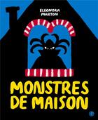 Couverture du livre « Monstres de maison » de Eleonora Marton aux éditions Grasset Jeunesse