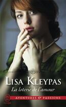 Couverture du livre « La loterie de l'amour » de Lisa Kleypas aux éditions J'ai Lu