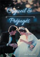 Couverture du livre « Orgueil et préjugés ; un roman drôle et romanesque » de Jane Austen aux éditions Books On Demand