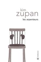 Couverture du livre « Les arpenteurs » de Kim Zupan aux éditions Gallmeister