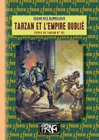 Couverture du livre « Le cycle de Tarzan Tome 12 : Tarzan et l'empire oublié » de Edgar Rice Burroughs aux éditions Editions Des Regionalismes