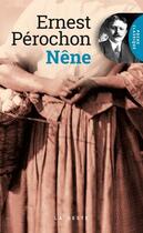 Couverture du livre « Nêne » de Ernest Perochon aux éditions Geste