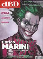Couverture du livre « DBD MAGAZINE n.124 ; Enrico Marini au sommet avec Batman » de Dbd Magazine aux éditions Dbd