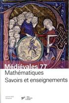 Couverture du livre « Mathematiques, savoirs et enseignement » de Marc Moyon aux éditions Pu De Vincennes