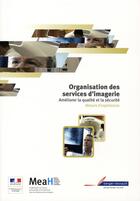 Couverture du livre « Organisation des services d'imagerie médicale » de Jean Massot aux éditions Berger-levrault