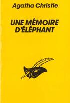 Couverture du livre « Une mémoire d'éléphant » de Agatha Christie aux éditions Editions Du Masque