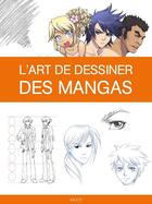 Couverture du livre « L'art de dessiner des mangas » de  aux éditions Vigot