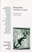 Couverture du livre « Philosophe et son langage merleau-ponty » de Heidsieck aux éditions Vrin