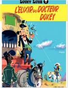 Couverture du livre « Lucky Luke Tome 7 : l'elixir du docteur Doxey » de Rene Goscinny et Morris aux éditions Dupuis