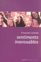 Couverture du livre « Sentiments inavouables » de Francoise Lalande aux éditions Espace Nord