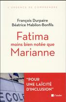 Couverture du livre « L'école républicaine est-elle islamophobe ? » de Francois Durpaire et Béatrice Mabilon-Bonfils aux éditions Editions De L'aube