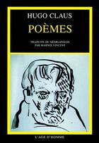 Couverture du livre « Poèmes » de Hugo Claus aux éditions L'age D'homme