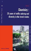 Couverture du livre « Chambery : 20 years of traffic calming and diversity in the travel modes (video k7, vhs pal, 9 min) » de  aux éditions Cerema