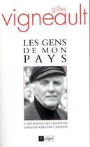 Couverture du livre « Les gens de mon pays » de Vigneault-G aux éditions Archipel